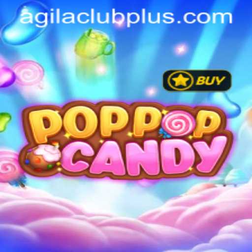Dive into the Excitement of POPPOPCANDY: A Journey into the AGILA CLUB Experience