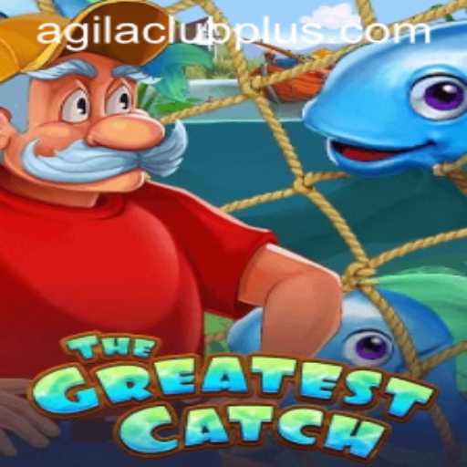 Explore the Exciting World of TheGreatestCatch and AGILA CLUB